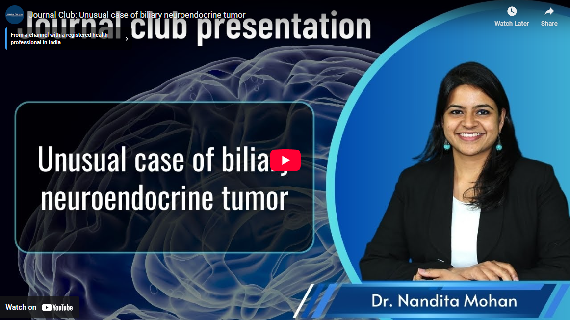 News Covered by Medical Dialogues: Unusual case of biliary neuroendocrine tumor