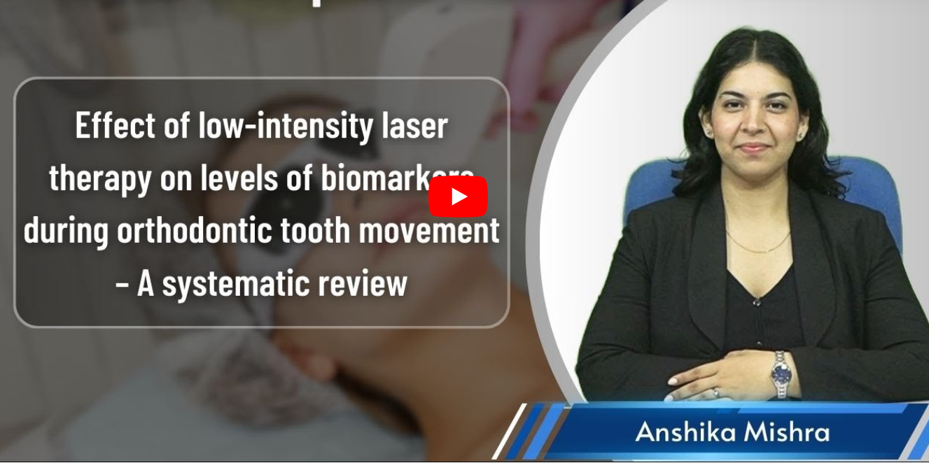 Effect of low-intensity laser therapy on levels of biomarkers during orthodontic tooth movement – A systematic review